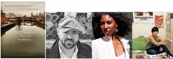 Brooklyn Poets Reading Series: Terence Degnan, Khadijah Queen, and Sophia Le Fraga